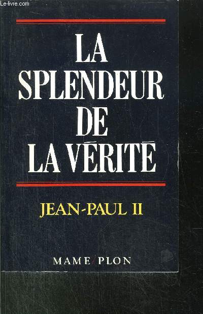 LA SPLENDEUR DE LA VERITE