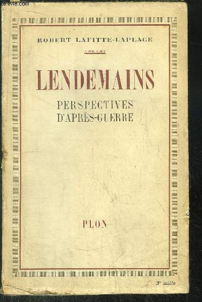 LENDEMAINS PERSPECTIVES D'APRES-GUERRE