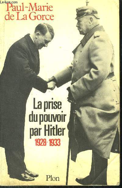 LA PRISE DU POUVOIR PAR HITLER 1928-1933