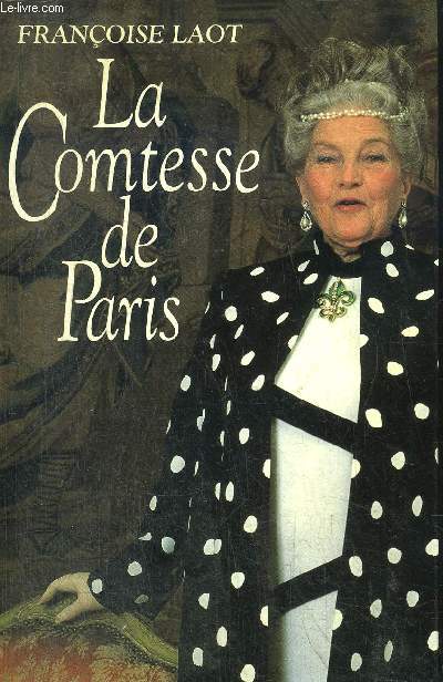 LA COMTESSE DE PARIS