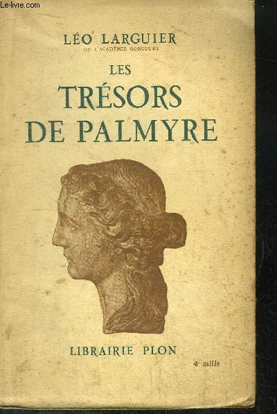 LES TRESORS DE PALMYRE - CURIEUX - COLLECTIONNEURS - AMATEURS D'ART
