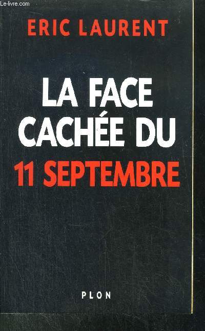 LA FACE CACHEE DU 11 SEPTEMBRE