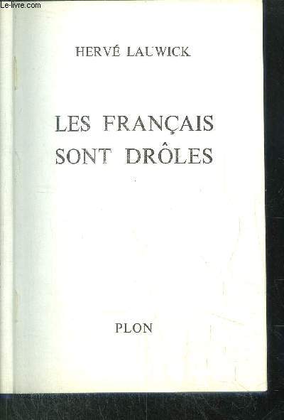 LES FRANCAIS SONT DROLES
