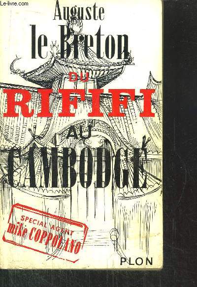 DU RIFIFI AU CAMBODGE