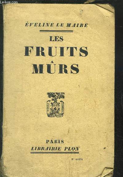 LES FRUITS MURS