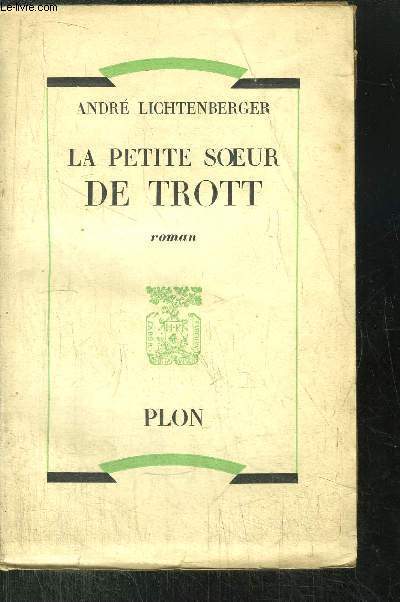 LA PETITE SOEUR DE TROTT
