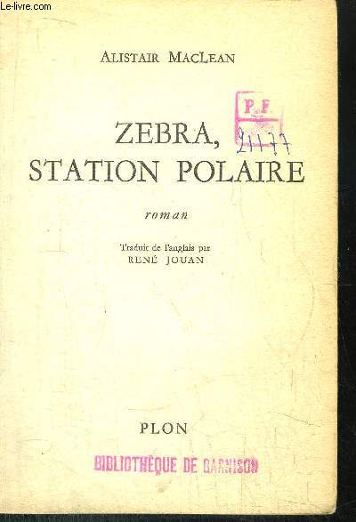 ZEBRA, STATION POLAIRE