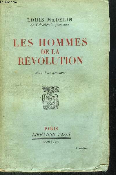 LES HOMMES DE LA REVOLUTION