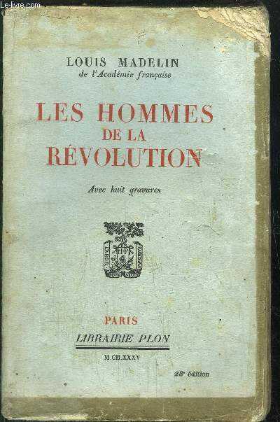 LES HOMMES DE LA REVOLUTION