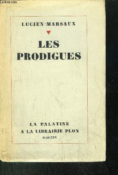 LES PRODIGUES