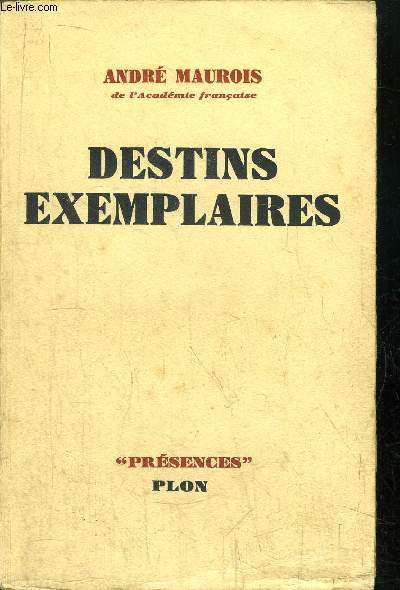 DESTINS EXEMPLAIRES