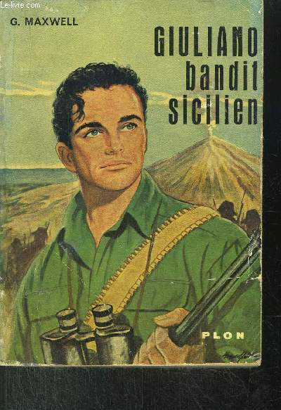 GIULIANO, BANDIT SICILIEN