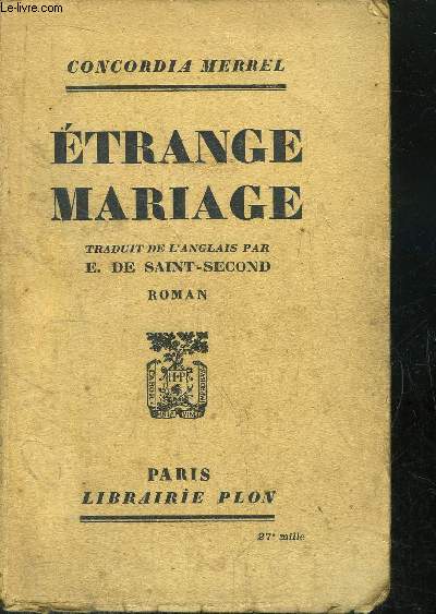 ETRANGE MARIAGE