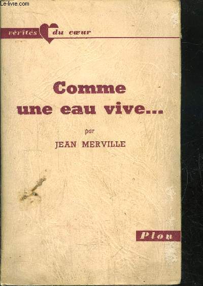 COMME UNE EAU VIVE...