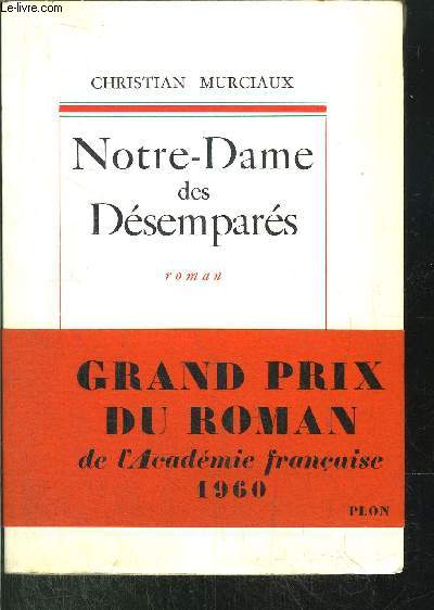 NOTRE-DAME DES DESEMPARES
