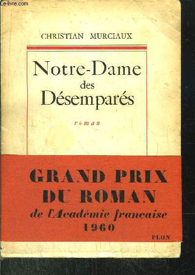 NOTRE-DAME DES DESEMPARES