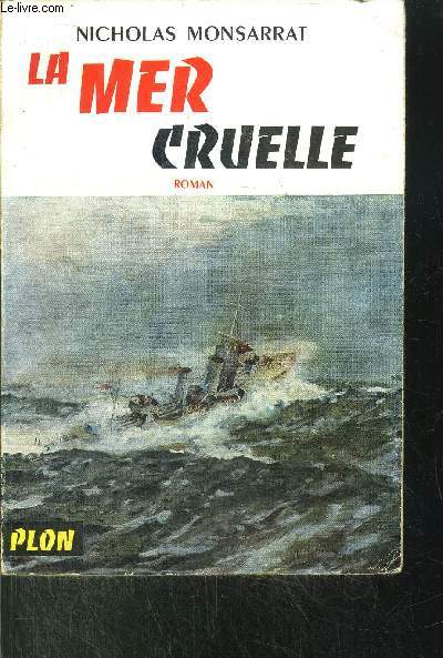 LA MER CRUELLE