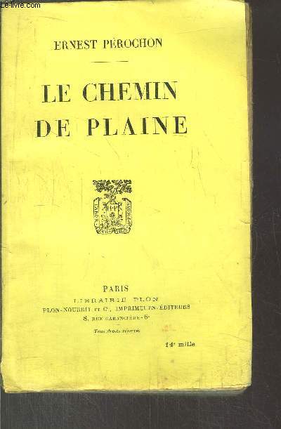 LE CHEMIN DE PLAINE