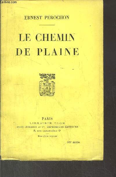 LE CHEMIN DE PLAINE