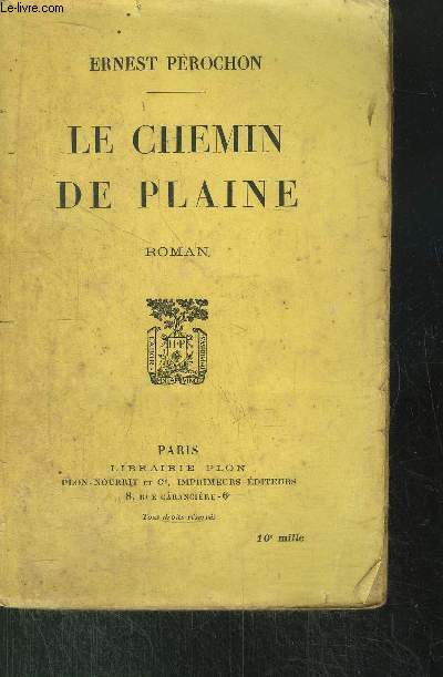 LE CHEMIN DE PLAINE