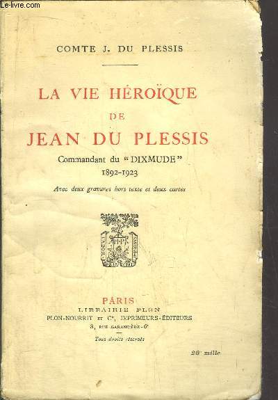 LA VIE HEROIQUE DE JEAN DE PLESSIS