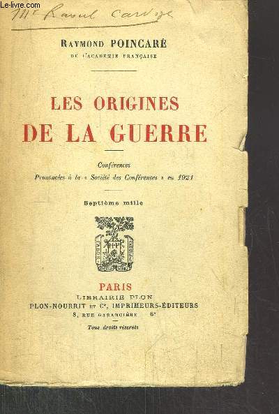 LES ORIGINES DE LA GUERRE