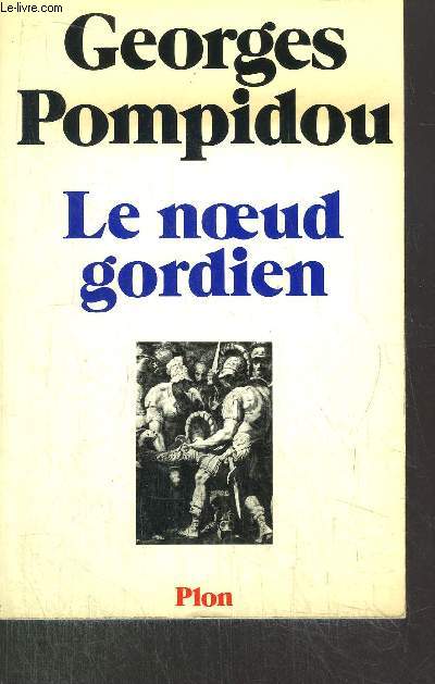 LE NOEUD GORDIEN