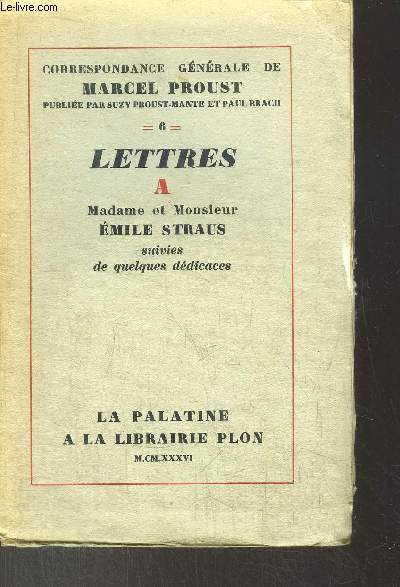 LETTRES A MADAME ET MONSIEUR EMILE STRAUS