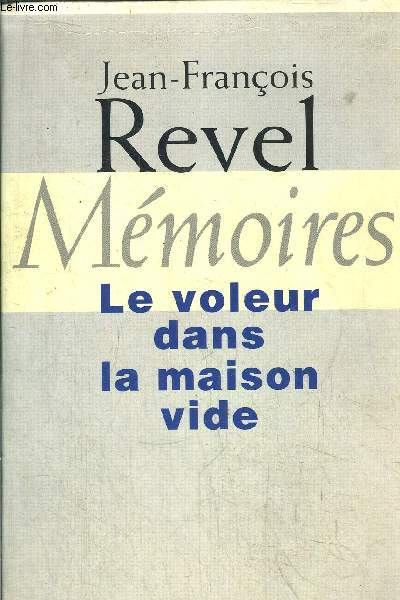 MEMOIRES - LE VOLEUR DANS LA MAISON VIDE