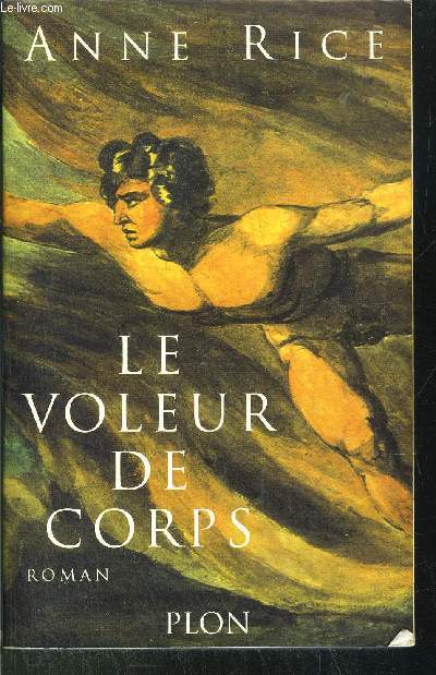 LE VOLEUR DE CORPS