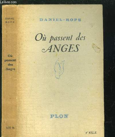 OU PASSENT DES ANGES