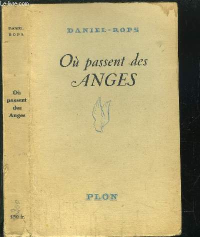 OU PASSENT DES ANGES