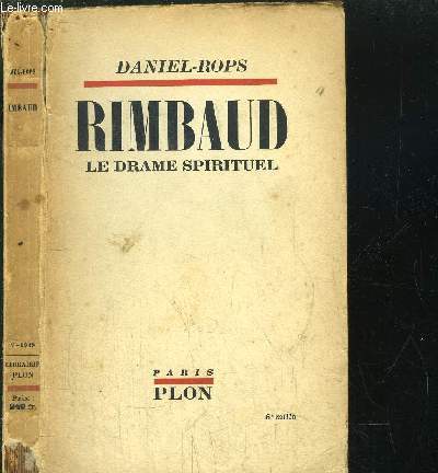 RIMBAUD - LE DRAME SPIRITUEL