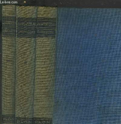 JEAN-JACQUES ROUSSEAU CONFESSIONS- 3 VOLUMES - TOMES I+II+III