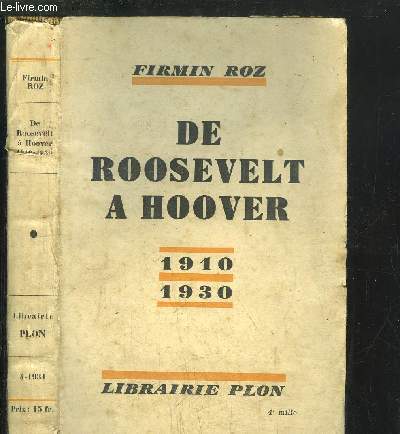 DE ROOSEVELT A HOOVER 1910-1930