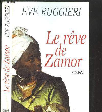 LE REVE DE ZAMOR
