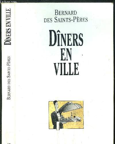 DINERS EN VILLE