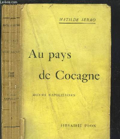 AU PAYS DE COCAGNE