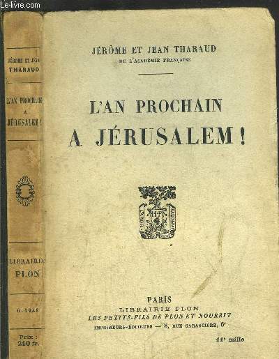 L'AN PROCHAIN A JERUSALEM !