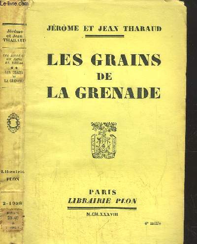 LES MILLE ET UN JOURS DE L'ISLAM - TOME II - LES GRAINS DE LA GRENADE