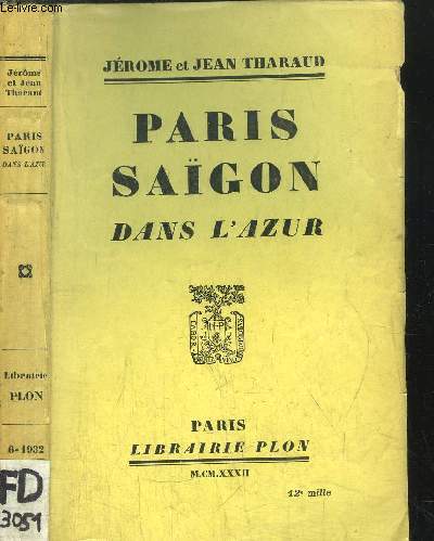 PARIS SAIGON DANS L'AZUR