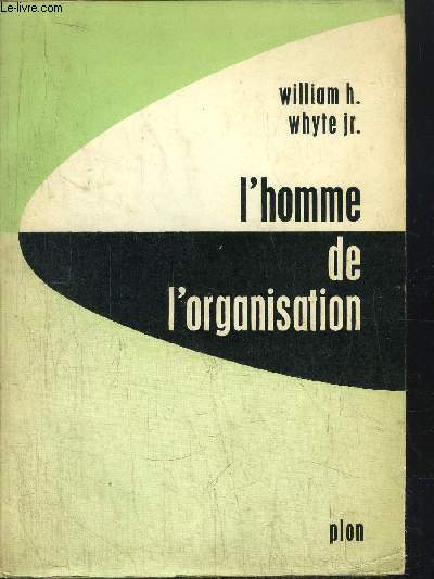 L'HOMME DE L'ORGANISATION