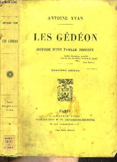 LES GEDEON - HISTOIRE D'UNE FAMILLE IMMIGREE