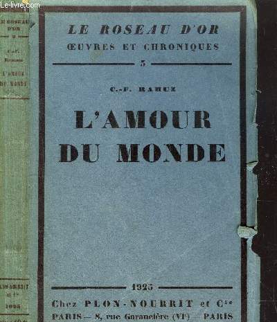L'AMOUR DU MONDE - LE ROSEAU D'OR N5