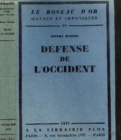 DEFENSE DE L'OCCIDENT - LE ROSEAU D'OR N16