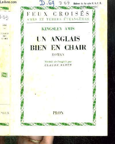 UN ANGLAIS BIEN EN CHAIR - COLLECTION FEUX CROISES