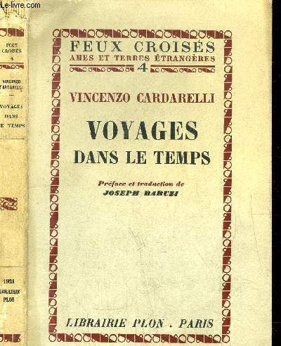 VOYAGES DANS LE TEMPS - COLLECTION FEUX CROISES N4