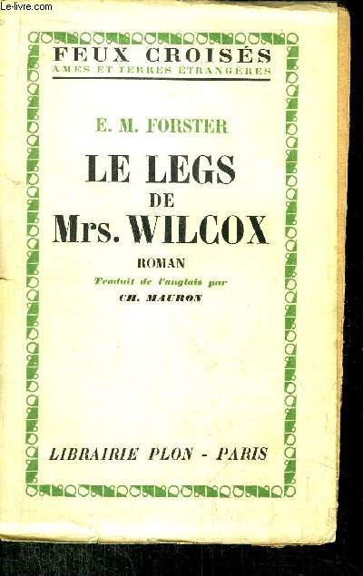LE LEGS DE MRS. WILCOX- COLLECTION FEUX CROISES