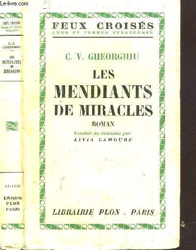 LES MENDIANTS DE MIRACLES - COLLECTION FEUX CROISES