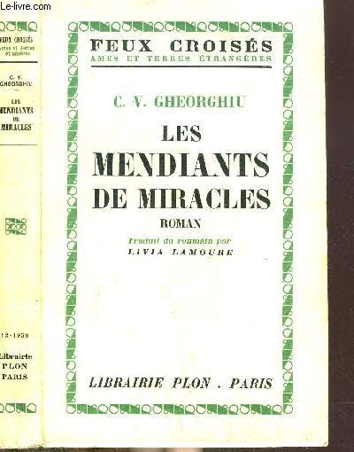 LES MENDIANTS DE MIRACLES- COLLECTION FEUX CROISES